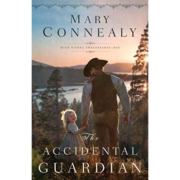 The Accidental Guardian -- Mary Connealy - Picture 2 of 2